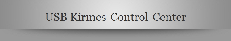 USB Kirmes-Control-Center